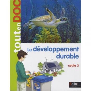Le développement durable Cycle 3