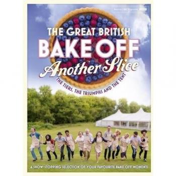 Great British Bake Off Annual: Another Slice (Annuals 2016), Great British Bake