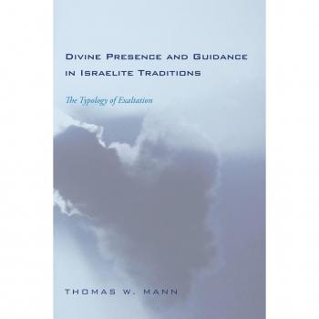 Divine Presence and Guidance in Israelite Traditions