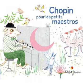 Chopin pour les petits maestros