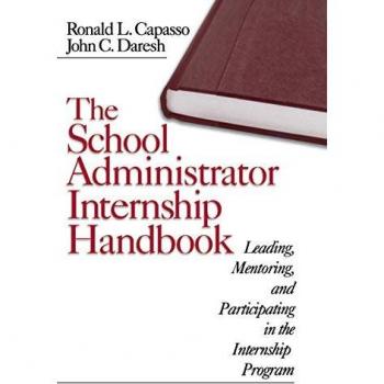 Capasso, Ronald L.: The School Administrator Internship Handbook