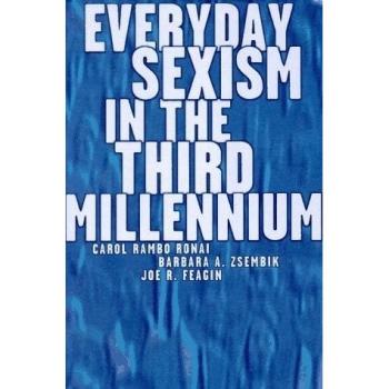 Everyday Sexism in the Third Millennium