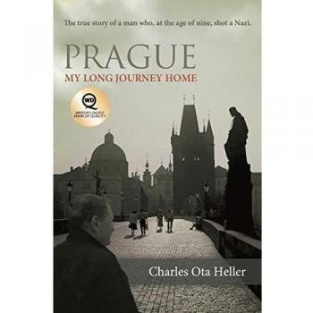 Prague : My Long Journey Home a Memoir of Survival, Denial, and Redemption