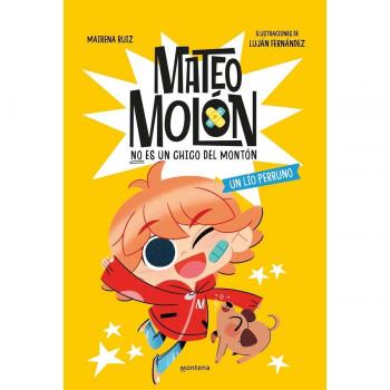 MATEO MOLON 2. Un lío perruno