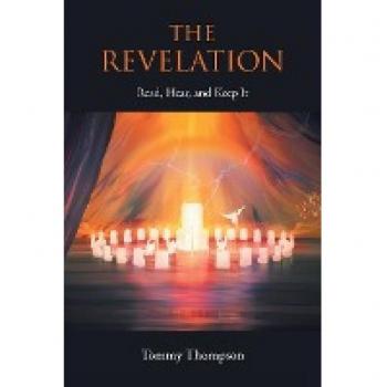 The Revelation: Read, Hear, and Keep It