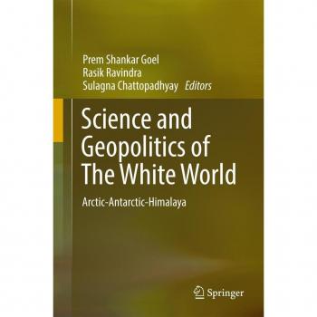 Science and Geopolitics of The White World