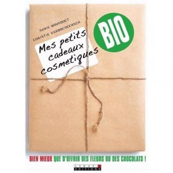 Mes petits cadeaux cosmétiques bio