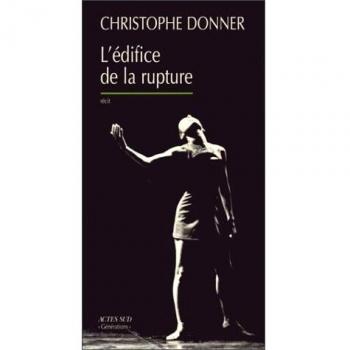 L'édifice de la rupture