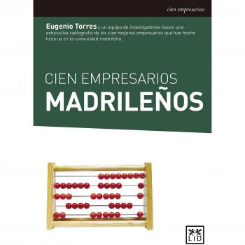 Cien empresarios madrileños
