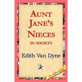 Aunt Jane's Nieces in Society