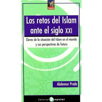 RETOS DEL ISLAM ANTE EL SIGLO XXI, LOS