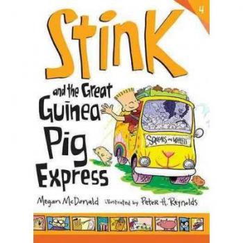 Megan McDonald Stink And The Great Guinea Pig Express