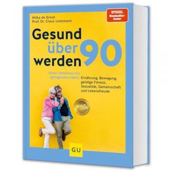 Leitzmann, Claus: Gesund über 90 werden