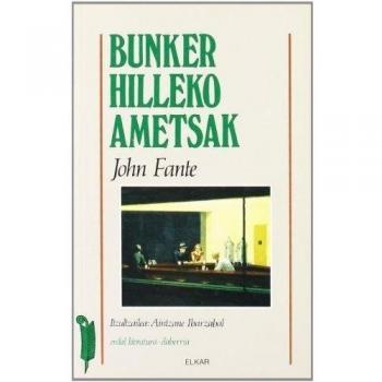 Bunker Hilleko ametsak
