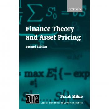 Finance Theory And Asset Pricing: Second Edition