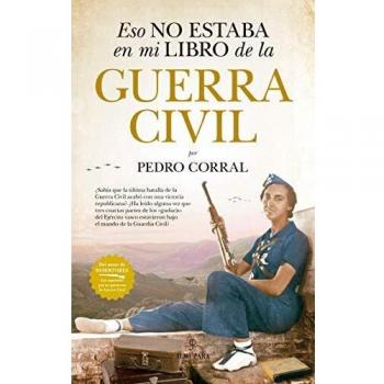 Eso No Estaba En Mi Libro De La Guerra Civil