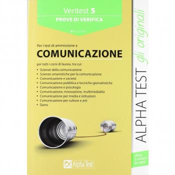 Veritest. Prove di verifica per i test di ammissione all'area comunicazione