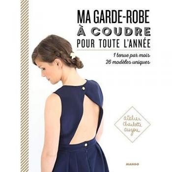 Ma garde-robe à coudre pour toute l'année