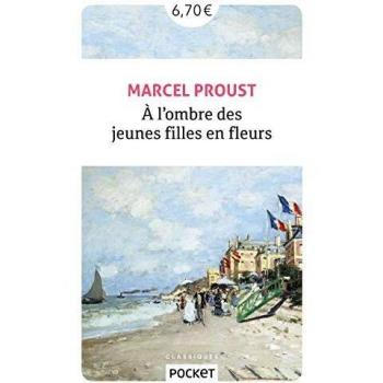 A l'ombre des jeunes filles en fleurs (Pocket classiques)