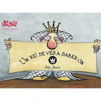Un rei de vés a saber on (Tapa dura).