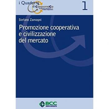 Promozione cooperativa e civilizzazione del mercato