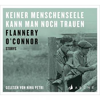 Keiner Menschenseele kann man noch trauen: O'Connor, Keiner Menschenseele