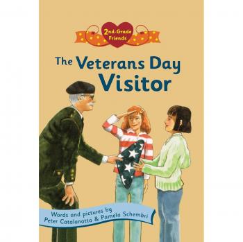 Veterans Day Visitor (Second-Grade Friends, Band 3)