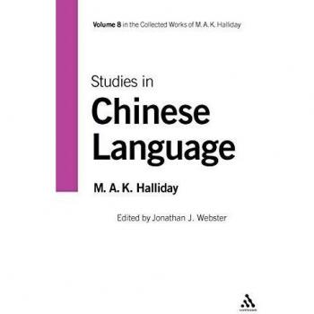 Studies in Chinese Language, Collected Works of M. A. K. Halliday