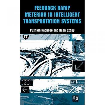 Feedback Ramp Metering in Intelligent Transportation Systems