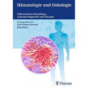 Karl-Anton Kreuzer Hämatologie Und Onkologie: Fallorientierte Darstellung