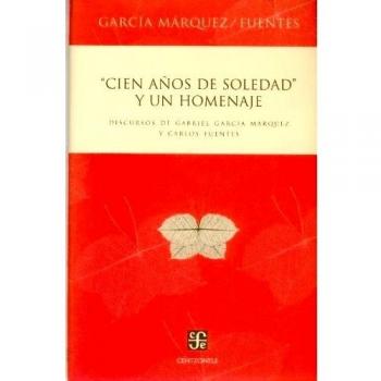Cien anos de soledad y un homenaje/ One Hundred Years of Solitude and a tribute
