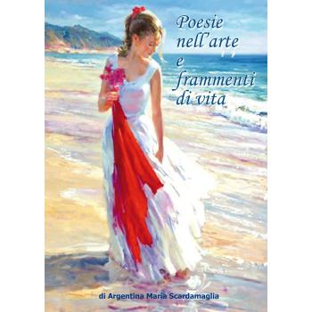Poesie nell'arte e frammenti di vita