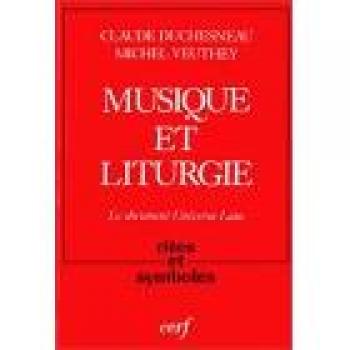 Musique et Liturgie : Le Document Universa Laus