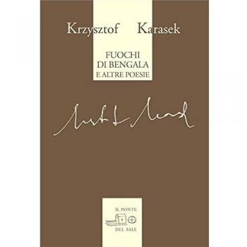 Fuochi di Bengala e altre poesie