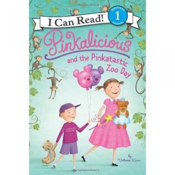 Pinkalicious and the Pinkatastic Zoo Day, by Victoria Kann