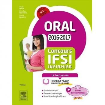 Concours Infirmier 2016-2017 Épreuve orale Le tout-en-un: Avec livret d'entraînement