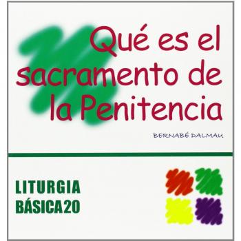 QUÉ ES EL SACRAMENTO DE LA PENITENCIA