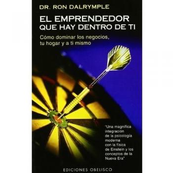 El emprendedor que hay dentro de ti (Tapa blanda).