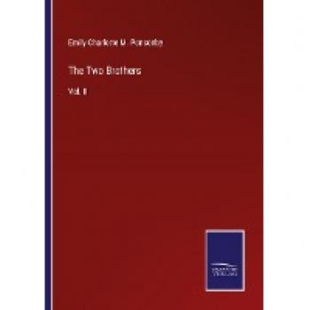 The Two Brothers: Vol. II