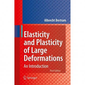 Vitalsource Technologies, Inc. Elasticity And Plasticity Of Large Deformations