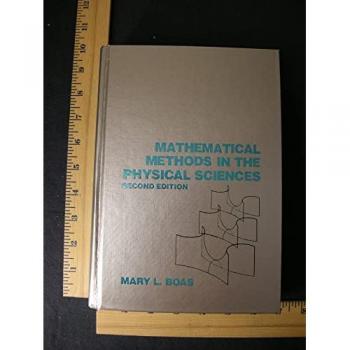 Mathematical Methods In The Physical Sciences