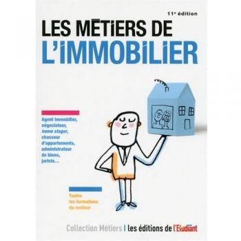 Les métiers de l'immobilier 11e édition