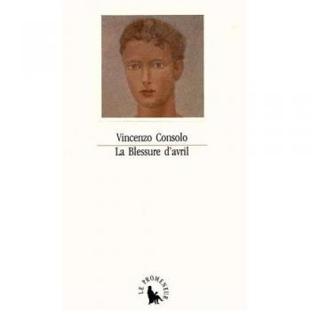 La blessure d'avril (Promeneur 1)
