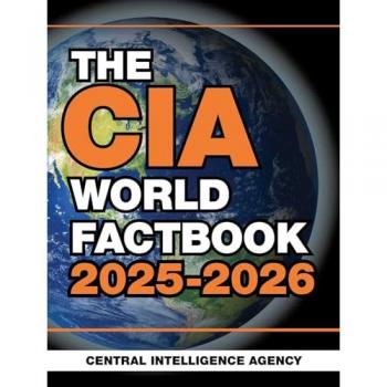 Central Intelligence Agency The CIA World Factbook 2025-2026