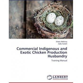 Commercial Indigenous and Exotic Chicken Production Husbandry: Training Manual