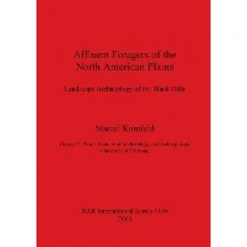 Affluent Foragers of the North American Plains, Bar S