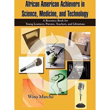 March?, Wina: African American Achievers in Science, Medicine, and Technology