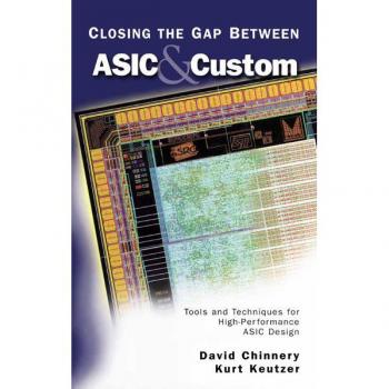 Closing the Gap Between ASIC & Custom