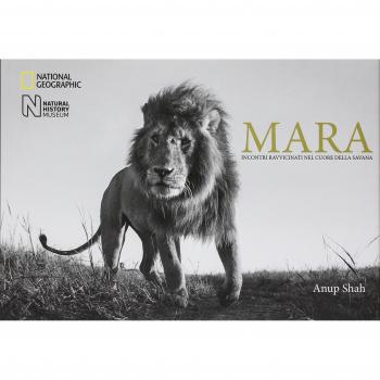 Mara. Incontri ravvicinati nel cuore della savana. Ediz. illustrata