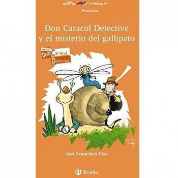 Don Caracol Detective y el misterio del gallipato.